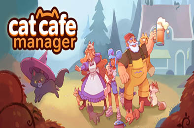 猫咖经理 / Cat Cafe Manager v1.2.483