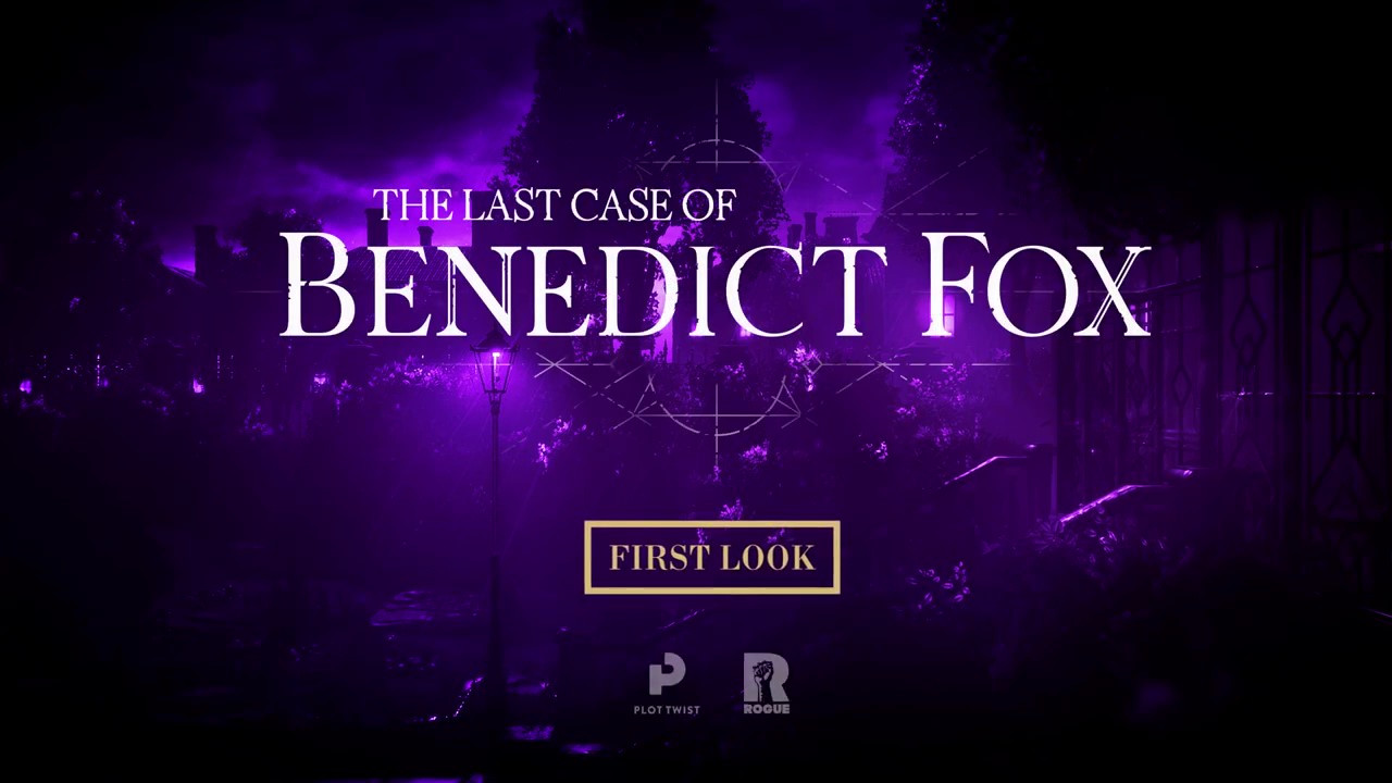 《本尼迪克特福克斯的最后一案》演示将于明年春天发布。