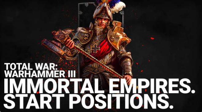 《全面战争：战锤3》博客:非凡帝国的最初定位
