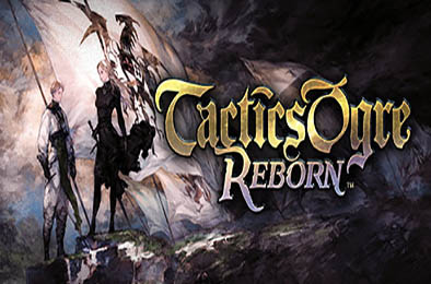 皇家骑士团：重生 / Tactics Ogre: Reborn v1.0.5.0