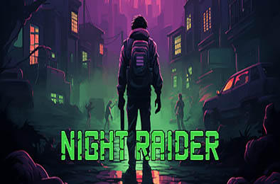 夜袭者 / Night Raider  游戏封面