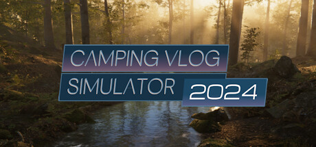 《露营Vlog模拟器2024》登录蒸汽风景无限露营
