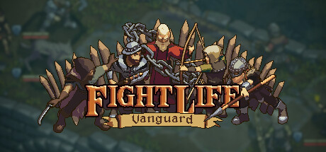 《Fight Life: Vanguard》Steam推出《中世界奇幻风战国际象棋》
