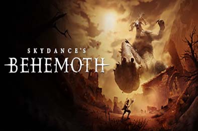 天舞之巨兽 / Skydance's BEHEMOTH / 支持VR v1.0.0