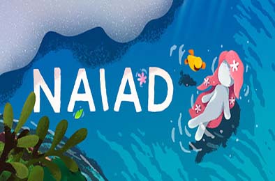 水泽仙女 / NAIAD v1.0.0