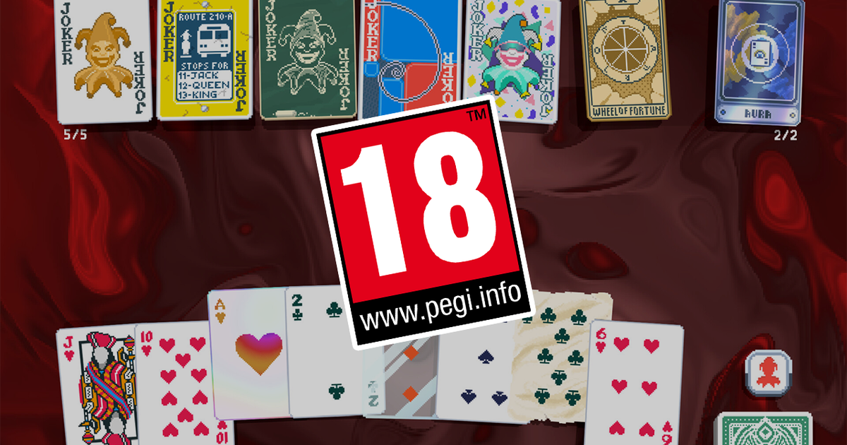 《小丑牌》作者抱怨18+评级不合理PEGI拒绝让步
