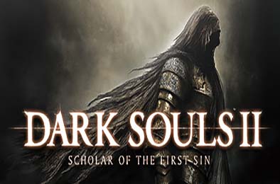 黑暗之魂2：原罪学者 / DARK SOULS II: Scholar of the First Sin v1.02