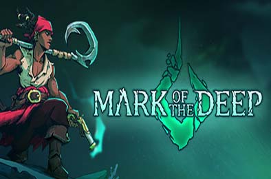 深渊之印 / Mark of the Deep v1.0.0