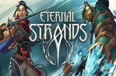 永恒之链 / Eternal Strands v1.0.0