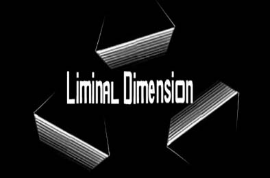 边界维度 / The Liminal Dimension