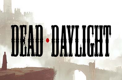 死昼 / DEADDAYLIGHT v1.0.0