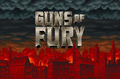 愤怒之枪 / Guns of Fury v1.0.0