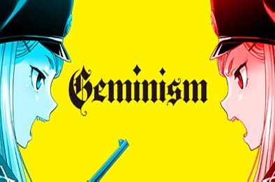 双子之术 / Geminism v1.0.0