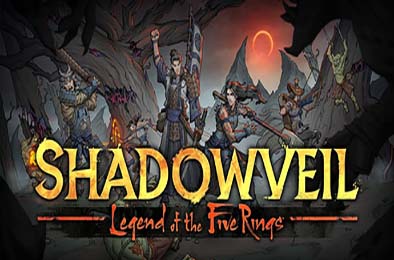 暗影帷幕：五轮传奇 / Shadowveil: Legend of The Five Rings v1.0.0.17846