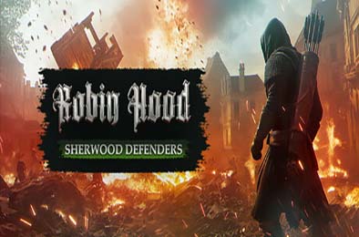 罗宾汉：舍伍德卫士 / Robin Hood: Sherwood Defenders v1.0.0