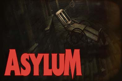 疯人院 / ASYLUM v1.0.0
