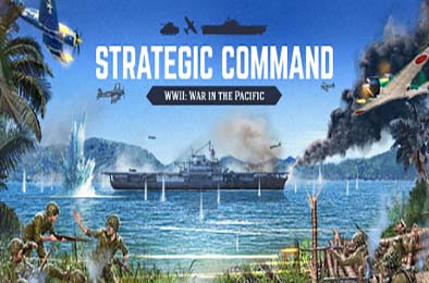 战略指挥：二战太平洋战场 / Strategic Command WWII: War in the Pacific v1.02.00