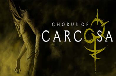 卡尔科萨的合唱 / Chorus of Carcosa v1.0.0