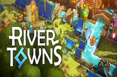 河畔小镇 / River Towns v1.0.0
