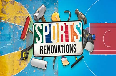 焕新球场：重塑荣耀 / Sports: Renovations v1.0.0