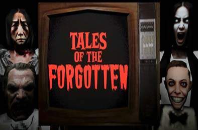 被遗忘的故事 / Tales of the Forgotten v1.0.0