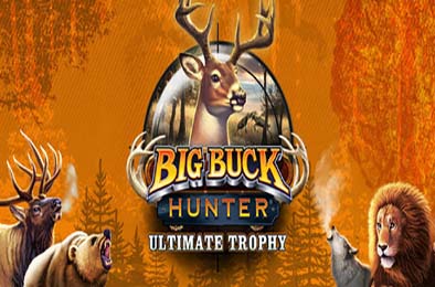 终极猎鹿战：终极奖杯 / Big Buck Hunter: Ultimate Trophy v1.0.0