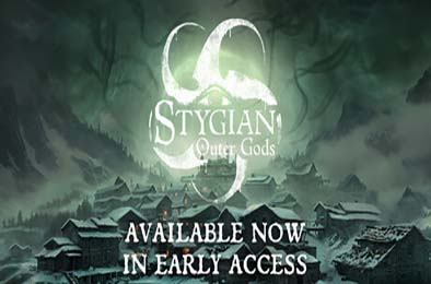 冥河：外神来袭 / Stygian: Outer Gods