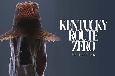 肯塔基零号国道：电脑版 / Kentucky Route Zero: PC Edition
