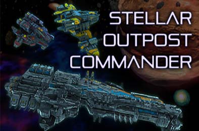 星际前哨指挥官 / Stellar outpost commander v1.0.0