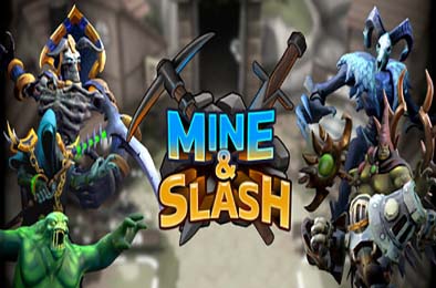 挖掘与斩杀 / Mine &amp; Slash v1.1.1
