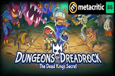 德雷德洛克地牢2：死王的秘密 / Dungeons of Dreadrock 2 - The Dead King's Secret
