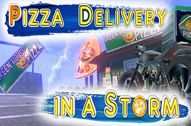 风暴中的披萨外送 / Pizza Delivery in a Storm v1.0.0