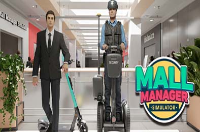 购物中心经理模拟器 / MALL MANAGER SIMULATOR v0.3.9
