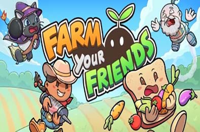 农场朋友 / Farm Your Friends