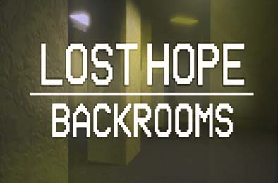 失落的希望：密室 / Lost Hope: Backrooms
