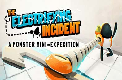 惊险事件：怪兽迷你探险 / The Electrifying Incident: A Monster Mini-Expedition