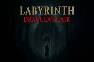 迷宫：德古拉的巢穴 / Labyrinth : Dracula's lair v1.0.0