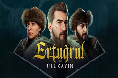 乌卢卡的埃尔图 / Ertugrul of Ulukayin v0.80.182.544