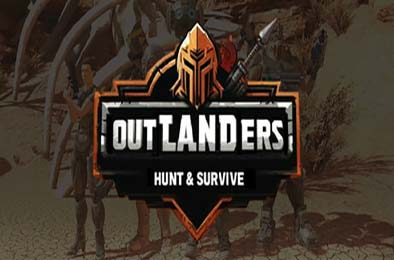 外地人：狩猎与生存 / Outlanders: Hunt and Survive v1.0.0