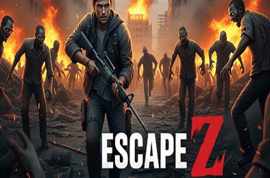 逃离僵尸世界 / Escape Z v1.0.0