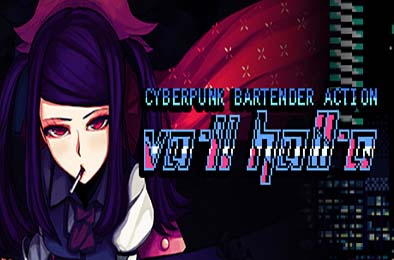VA-11 HALL-A：赛博朋克酒保行动 / VA-11 Hall-A: Cyberpunk Bartender Action v1.3