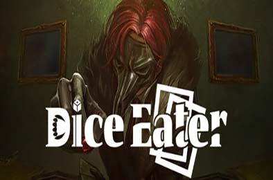 噬骰制胜 - 超自然卡牌迷局 / Dice Eater: A Supernatural Mystery Card Game v1.0.0