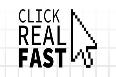 真快点 / Click Real Fast