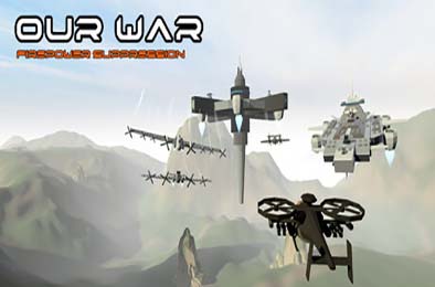 我们的战争：火力压制 / Our War: Firepower Suppression v1.0.0