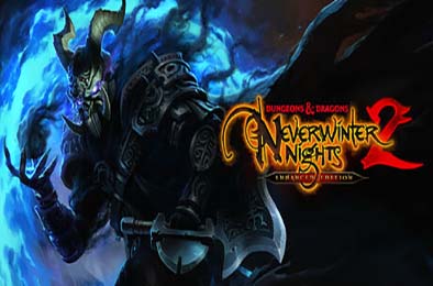 龙与地下城：无冬之夜2增强版 / Dungeons &amp; Dragons Neverwinter Nights 2: Enhanced Edition v1.110