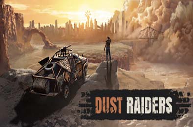 荒沙劫掠者 / Dust Raiders v1.0.0