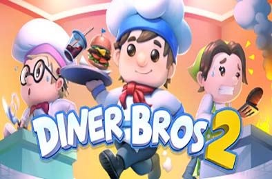 餐厅兄弟2 / Diner Bros 2 v1.04