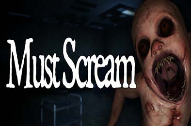 必须尖叫 / MustScream