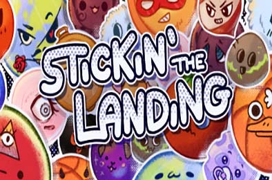 贴纸着陆 / Stickin' the Landing