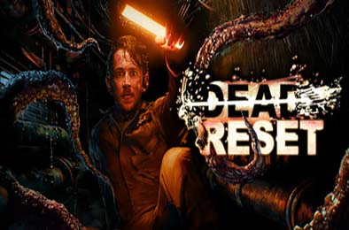 死亡重启 / Dead Reset v1.0.1